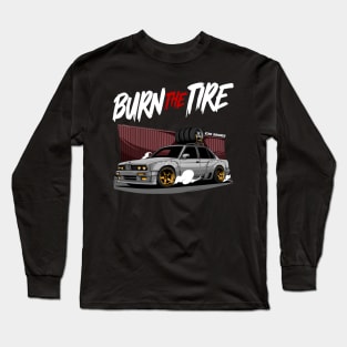 E30 BMW Burn the Tire Drifting Long Sleeve T-Shirt